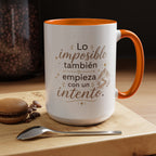 Taza de Cerámica Inspiradora — "Incluso lo imposible comienza con un intento", Taza Motivacional Disponible en 11 oz y 15 oz, Disponible en Múltiples Colores, Regalo Ideal para Emprendedores, Estudiantes y...