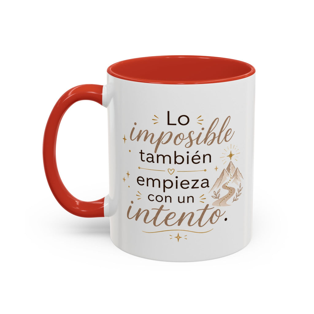 Taza de Cerámica Inspiradora — "Incluso lo imposible comienza con un intento", Taza Motivacional Disponible en 11 oz y 15 oz, Disponible en Múltiples Colores, Regalo Ideal para Emprendedores, Estudiantes y...