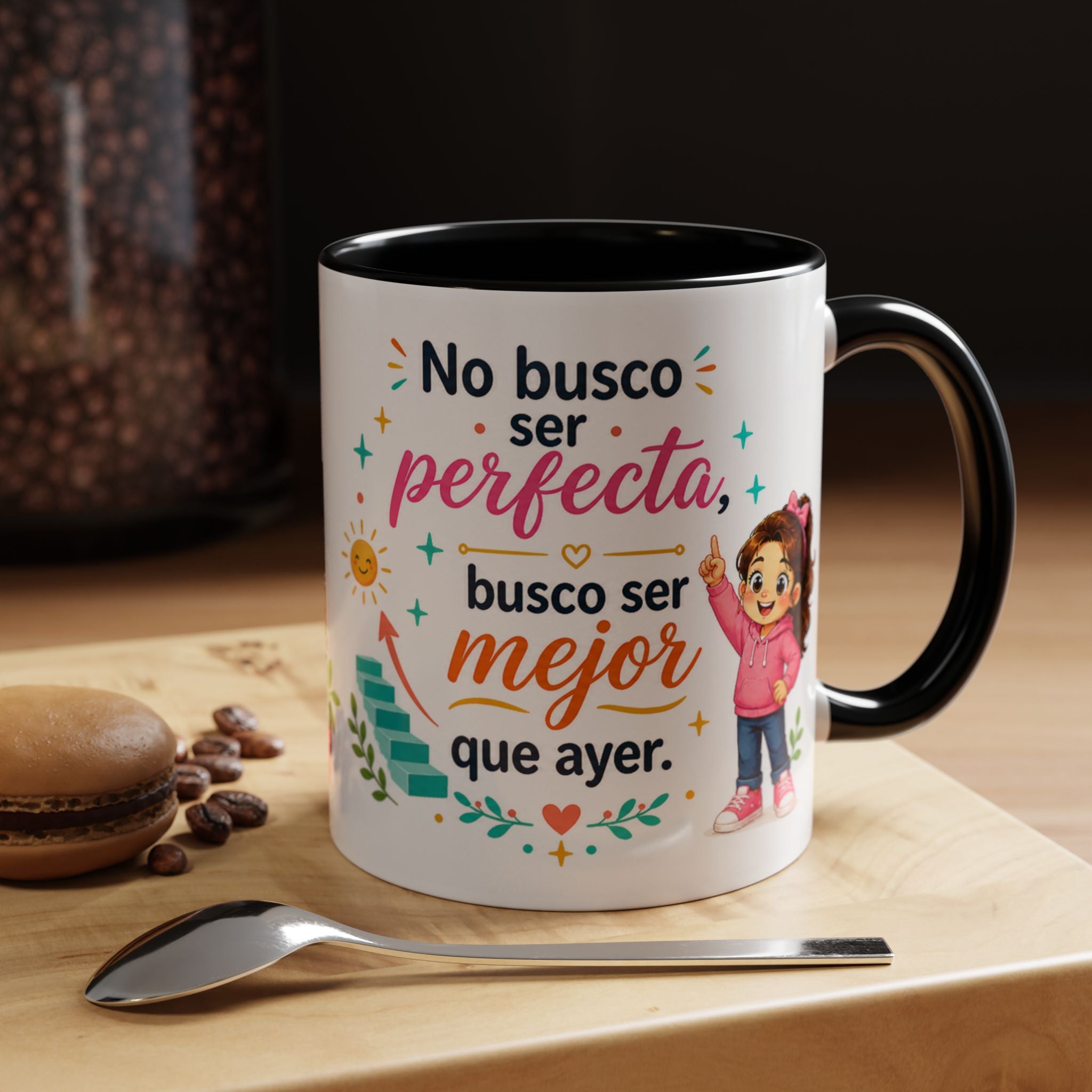 Inspirational Ceramic Mug for Girls — “Better Than Yesterday” Motivational Quote Cup, Available in 11 oz and 15 oz, Multiple Colors, Gift for Women and Students, Shipping Included