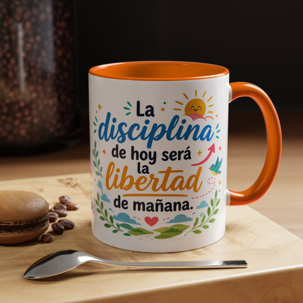 Inspirational Ceramic Mug — “The Discipline of Today Will Be the Freedom of Tomorrow,” Motivational Coffee Cup Available in 11 oz and 15 oz, Ideal Gift for Students, Teachers and Office Desks,...