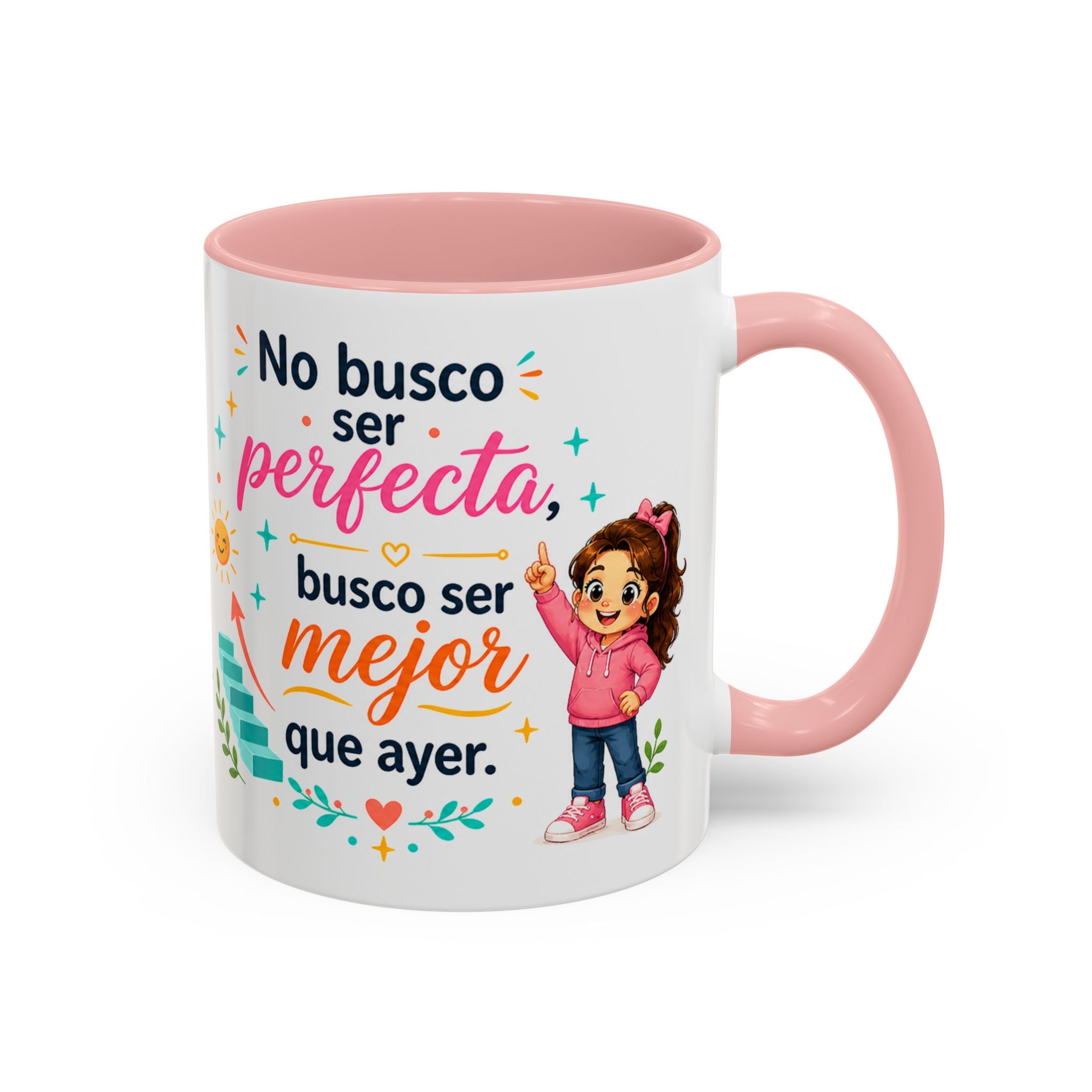 Inspirational Ceramic Mug for Girls — “Better Than Yesterday” Motivational Quote Cup, Available in 11 oz and 15 oz, Multiple Colors, Gift for Women and Students, Shipping Included