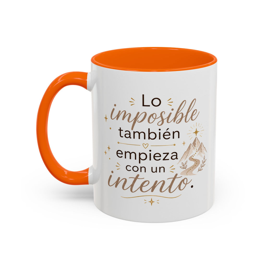 Taza de Cerámica Inspiradora — "Incluso lo imposible comienza con un intento", Taza Motivacional Disponible en 11 oz y 15 oz, Disponible en Múltiples Colores, Regalo Ideal para Emprendedores, Estudiantes y...