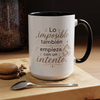 Taza de Cerámica Inspiradora — "Incluso lo imposible comienza con un intento", Taza Motivacional Disponible en 11 oz y 15 oz, Disponible en Múltiples Colores, Regalo Ideal para Emprendedores, Estudiantes y...