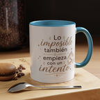 Taza de Cerámica Inspiradora — "Incluso lo imposible comienza con un intento", Taza Motivacional Disponible en 11 oz y 15 oz, Disponible en Múltiples Colores, Regalo Ideal para Emprendedores, Estudiantes y...