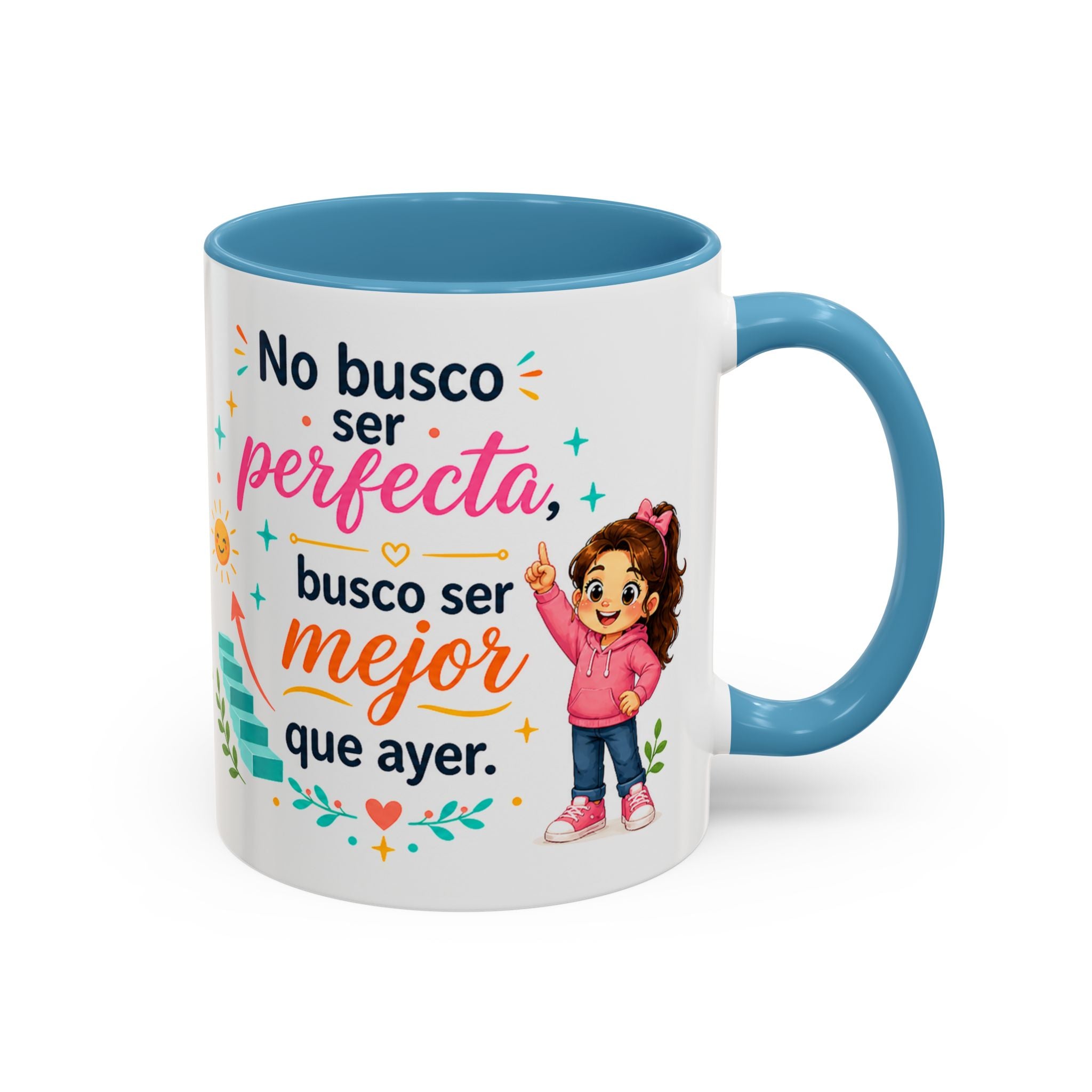 Inspirational Ceramic Mug for Girls — “Better Than Yesterday” Motivational Quote Cup, Available in 11 oz and 15 oz, Multiple Colors, Gift for Women and Students, Shipping Included