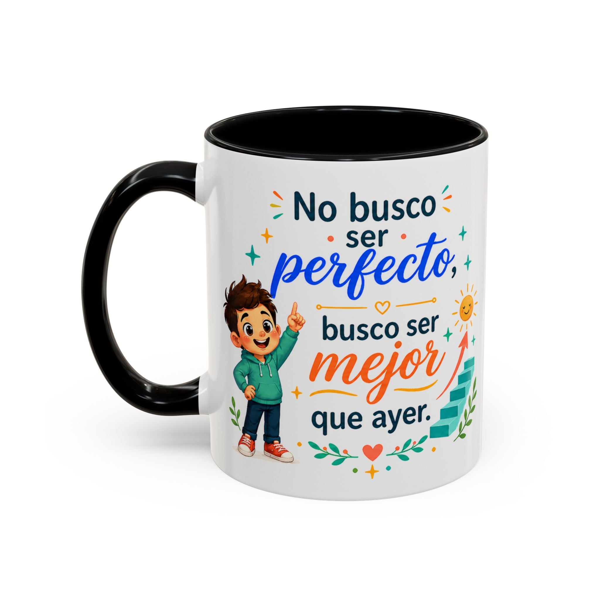 Inspirational Ceramic Mug for Boys — “I’m Not Looking to Be Perfect, I’m Looking to Be Better Than Yesterday,” Motivational Mug Available in 11 oz and 15 oz, Multiple Colors, Gift for Men, Boys, and...