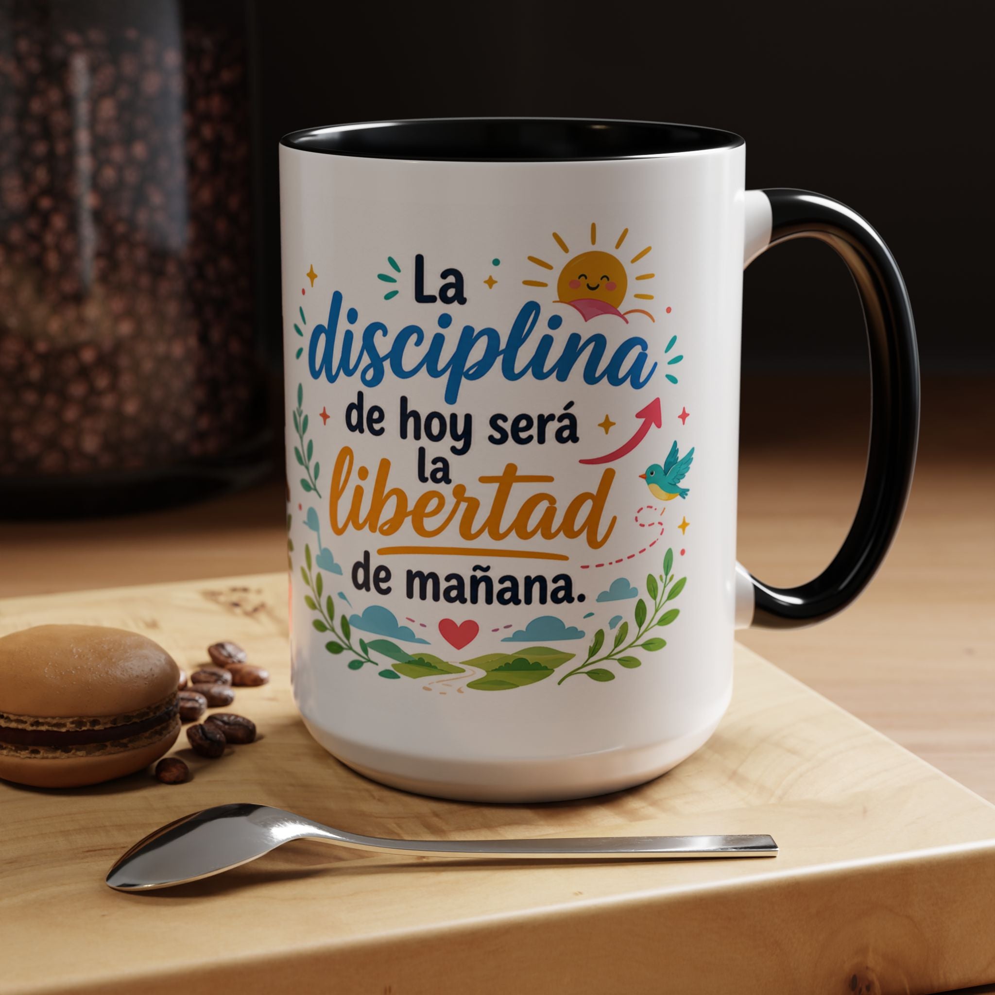 Inspirational Ceramic Mug — “The Discipline of Today Will Be the Freedom of Tomorrow,” Motivational Coffee Cup Available in 11 oz and 15 oz, Ideal Gift for Students, Teachers and Office Desks,...