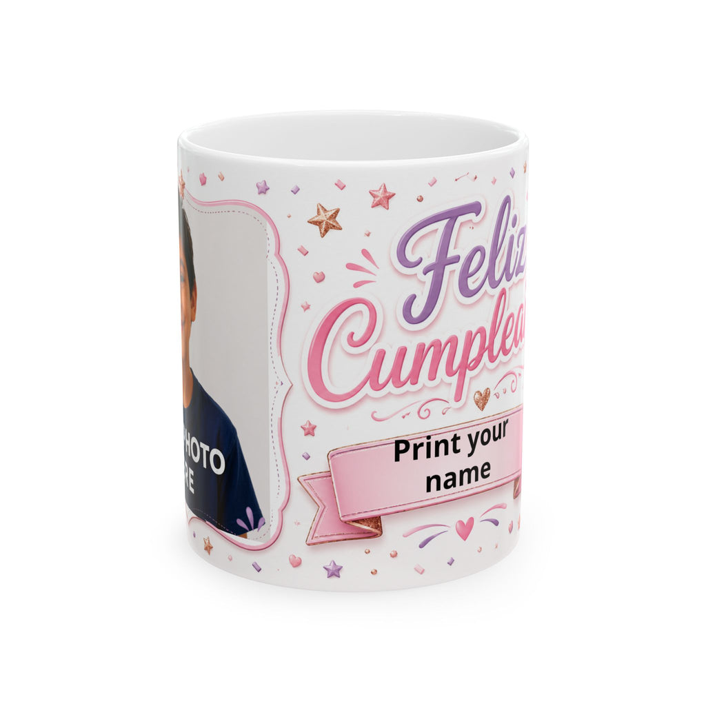 Personalized Ceramic Birthday Mug with Photo and Name — “Happy Birthday” Design, Available in 11 oz and 15 oz, Ideal Gift for Women, Friend, Mom, Wife, or Daughter, Shipping Included in the Price...