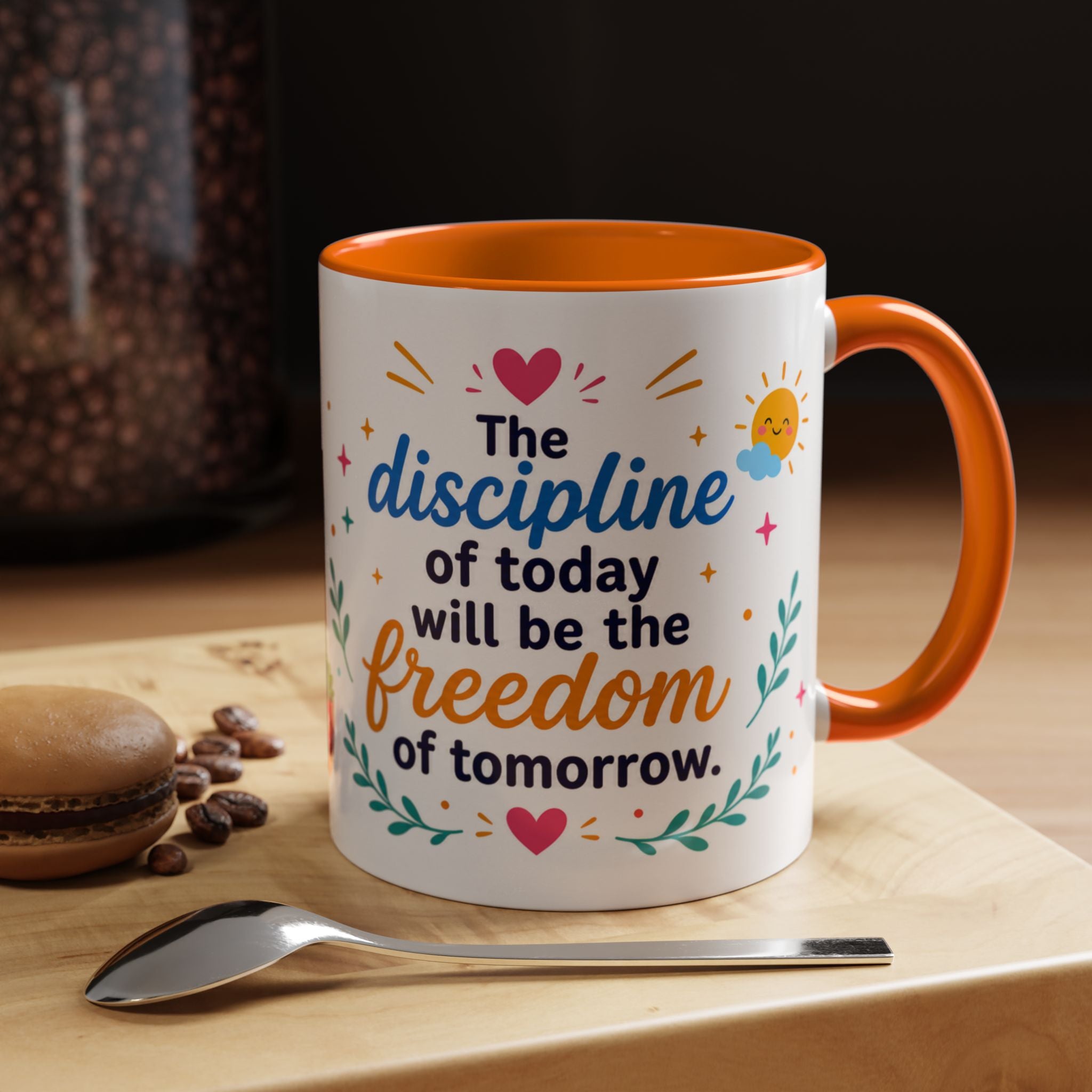 Inspirational Ceramic Mug in English — “The Discipline of Today Will Be the Freedom of Tomorrow,” Motivational Mug Available in 11 oz and 15 oz, Multiple Colors Available, Ideal Gift for Students,...