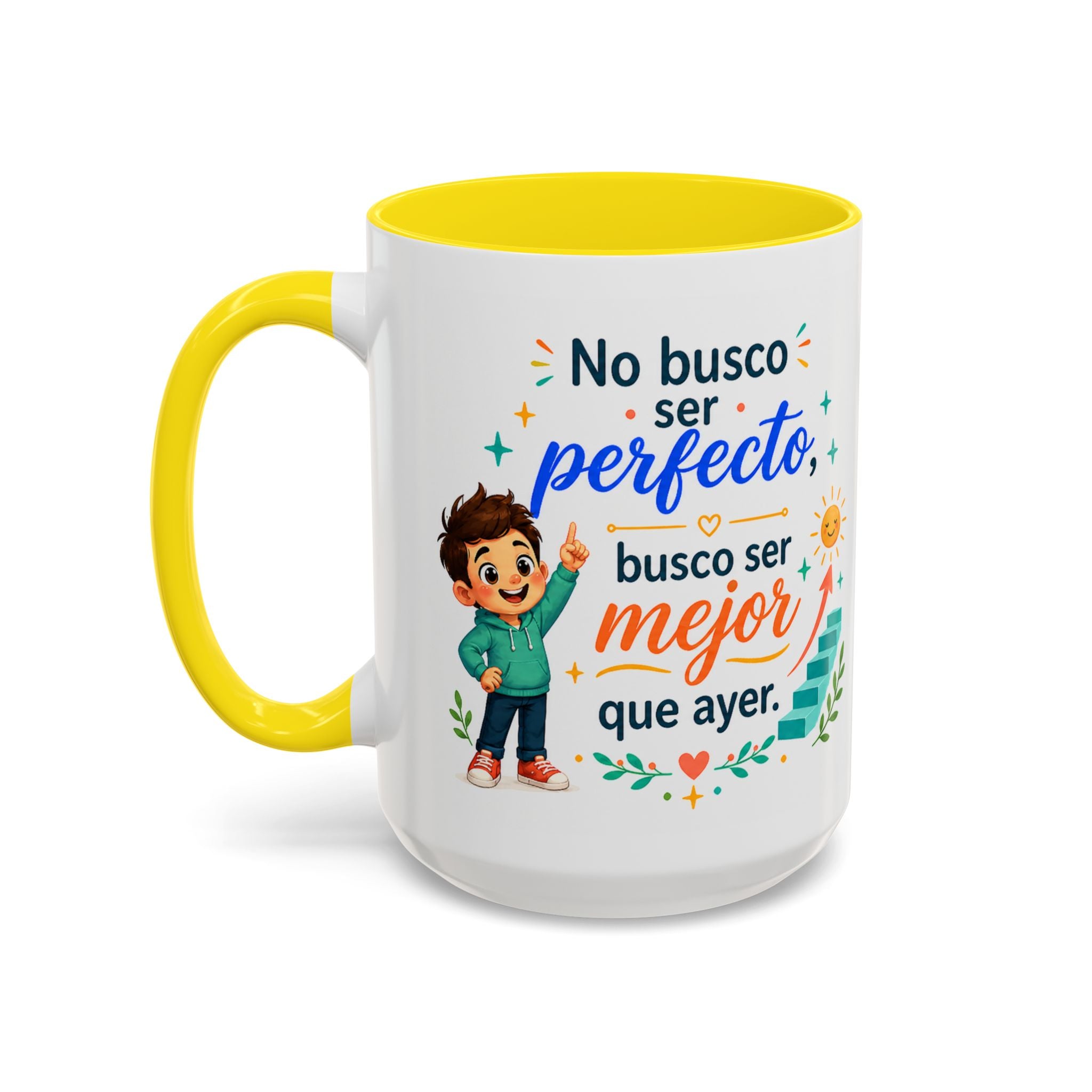 Inspirational Ceramic Mug for Boys — “I’m Not Looking to Be Perfect, I’m Looking to Be Better Than Yesterday,” Motivational Mug Available in 11 oz and 15 oz, Multiple Colors, Gift for Men, Boys, and...