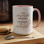 Taza de Cerámica Inspiradora — "Incluso lo imposible comienza con un intento", Taza Motivacional Disponible en 11 oz y 15 oz, Disponible en Múltiples Colores, Regalo Ideal para Emprendedores, Estudiantes y...