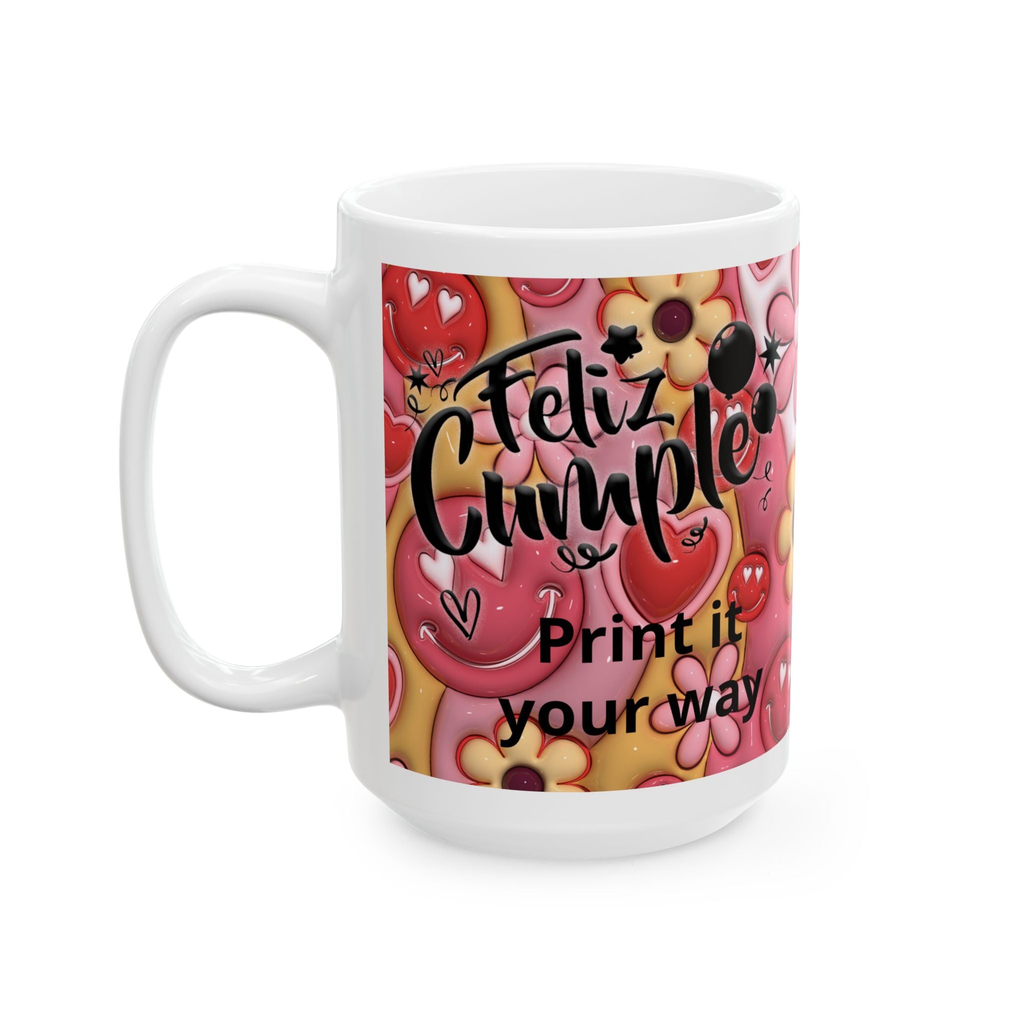 Personalized Ceramic Birthday Mug with Photo and Name — “Happy Birthday” Design, Available in 11 oz and 15 oz, Special Gift for Women, Friend, Mom, Wife, or Daughter, Shipping Included in the Price...