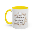 Taza de Cerámica Inspiradora — "Incluso lo imposible comienza con un intento", Taza Motivacional Disponible en 11 oz y 15 oz, Disponible en Múltiples Colores, Regalo Ideal para Emprendedores, Estudiantes y...