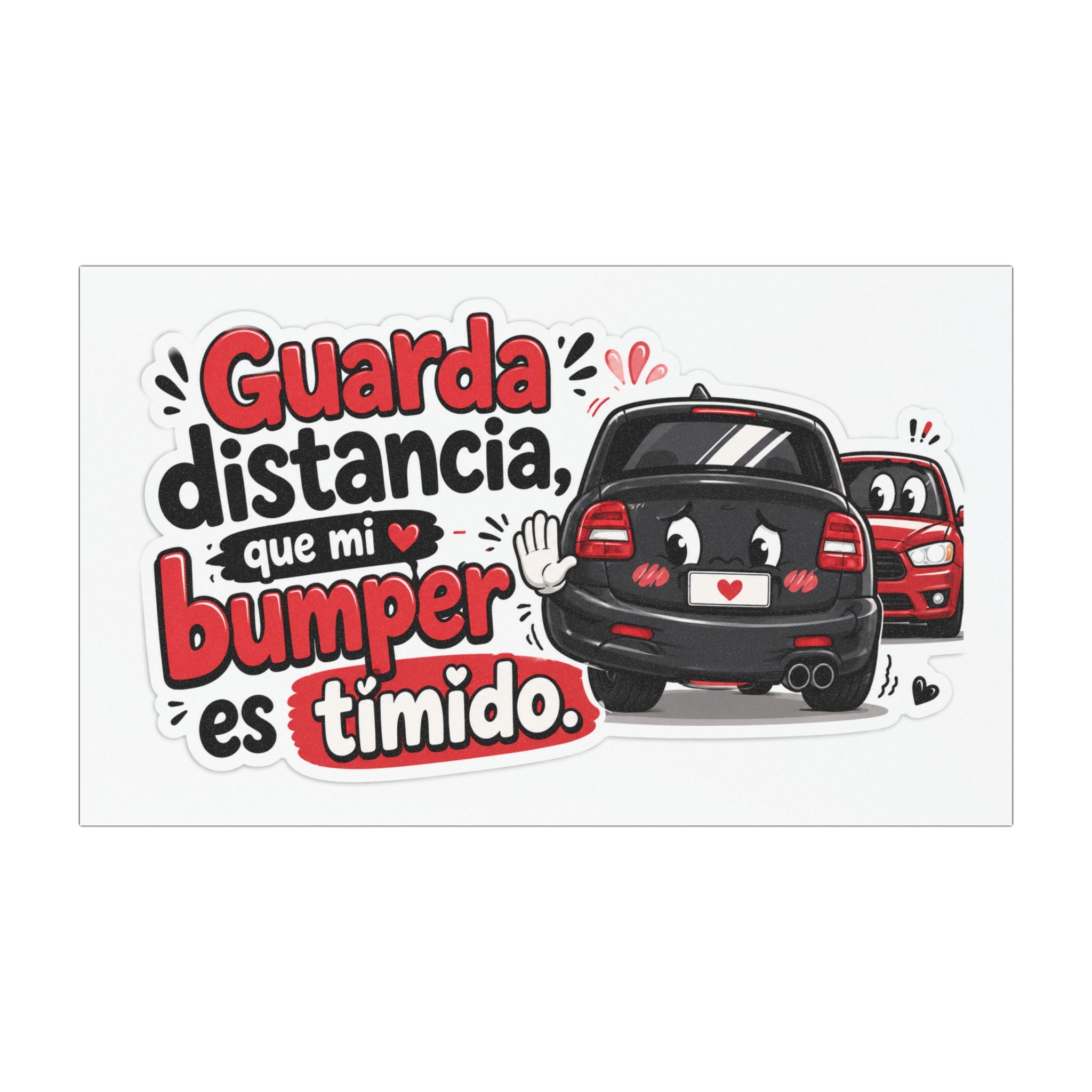 Car Magnet — "Guarda distancia, que mi bumper es tímido" Cute Spanish Safety Sticker