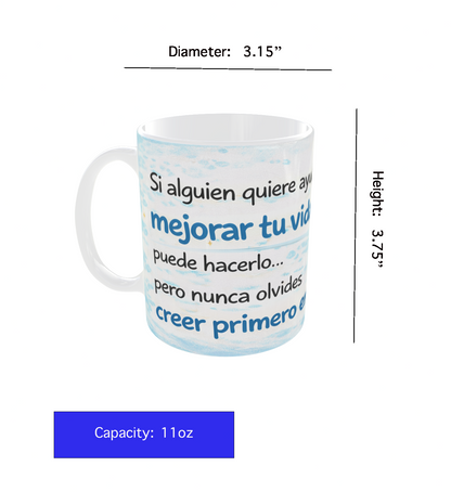Motivational Coffee Mug – Believe in Yourself First | 11 oz (Spanish)