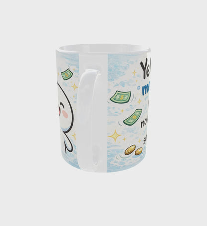 “Cash Only” Funny Mug – No Advice Accepted | 11 oz