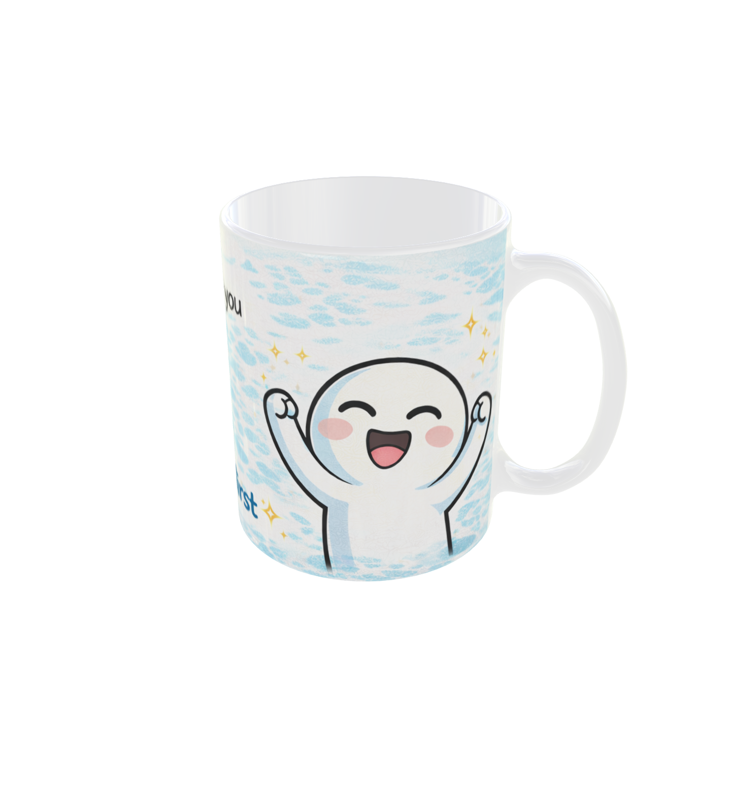 Motivational Coffee Mug – Believe in Yourself First | 11 oz (English)