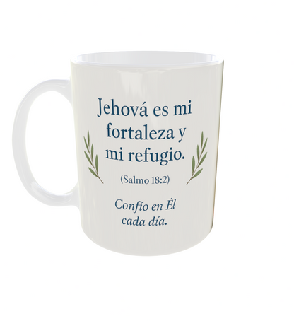 Christian Mug Psalm 18:2 – Jehovah Is My Strength